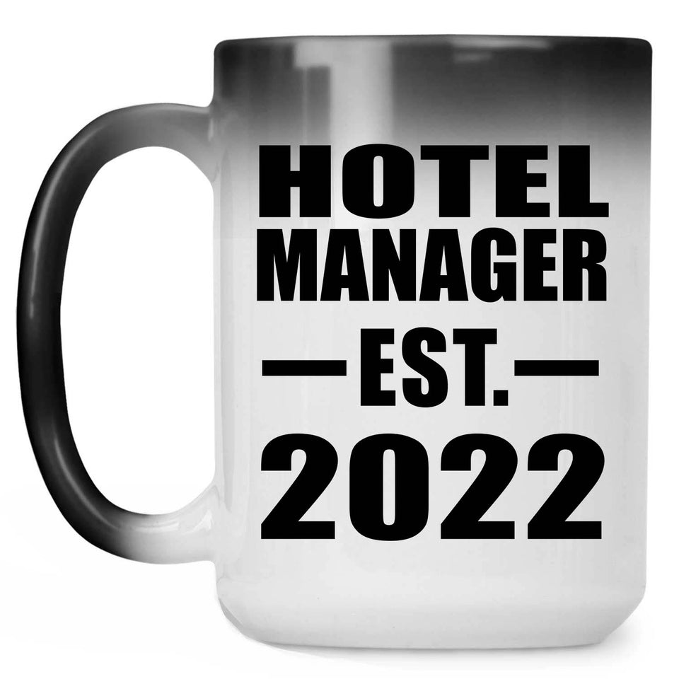 Hotel Manager Established EST. 2022 - 15oz Color Changing Mug
