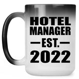 Hotel Manager Established EST. 2022 - 15oz Color Changing Mug
