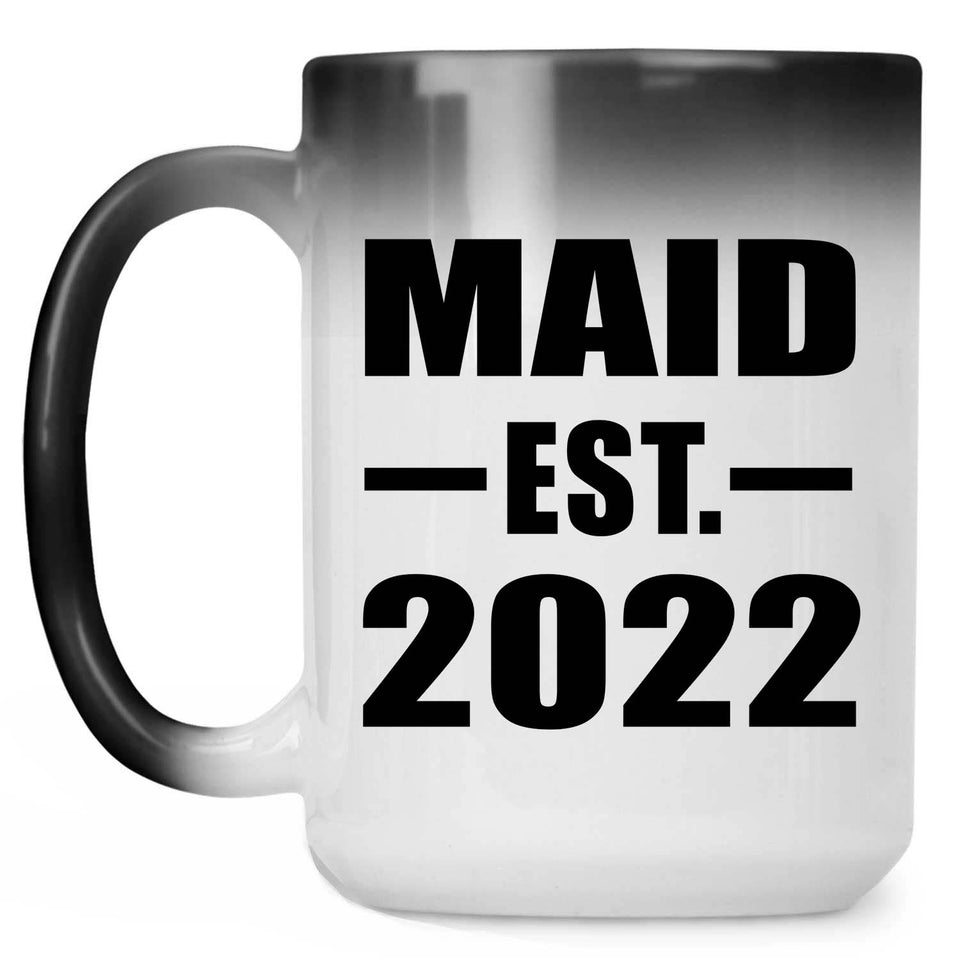 Maid Established EST. 2022 - 15oz Color Changing Mug