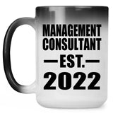 Management Consultant Established EST. 2022 - 15oz Color Changing Mug