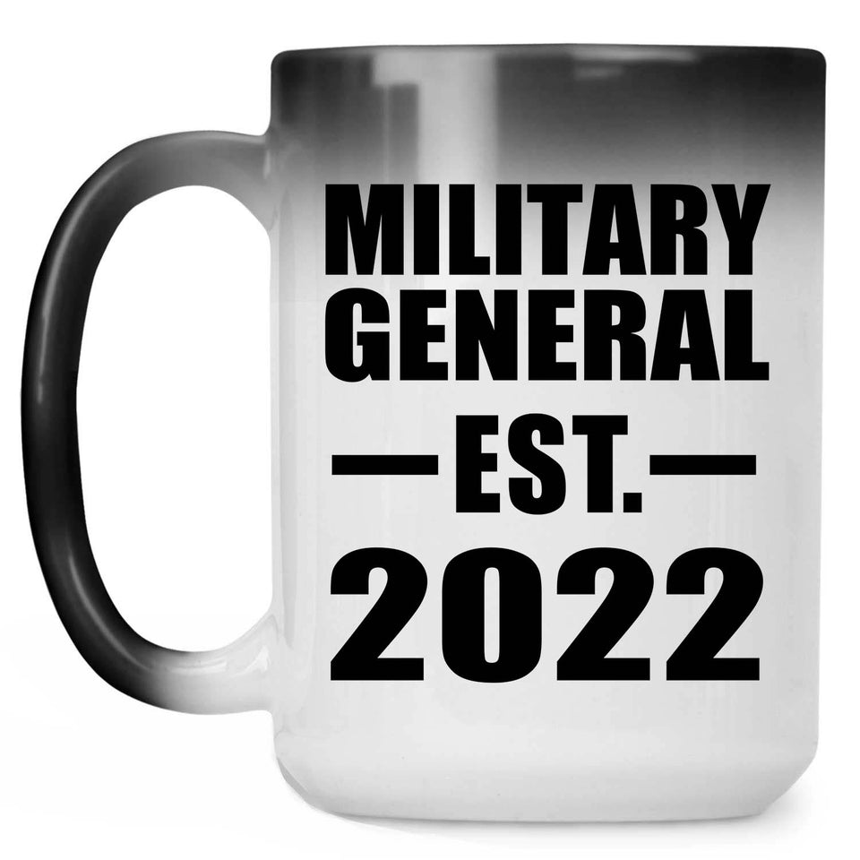 Military General Established EST. 2022 - 15oz Color Changing Mug