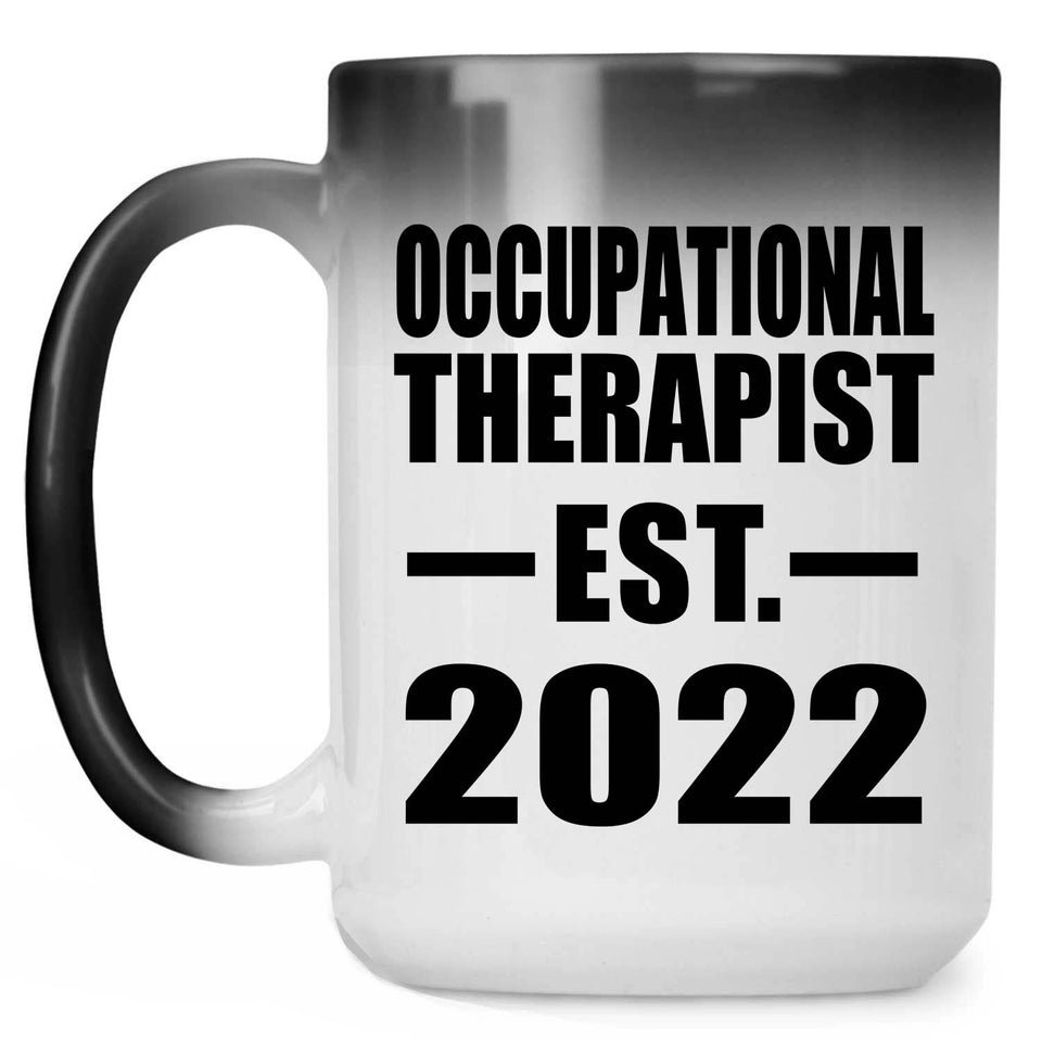 Occupational Therapist Established EST. 2022 - 15oz Color Changing Mug