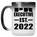 PR Executive Established EST. 2022 - 15oz Color Changing Mug