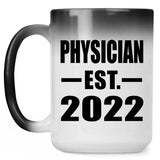 Physician Established EST. 2022 - 15oz Color Changing Mug