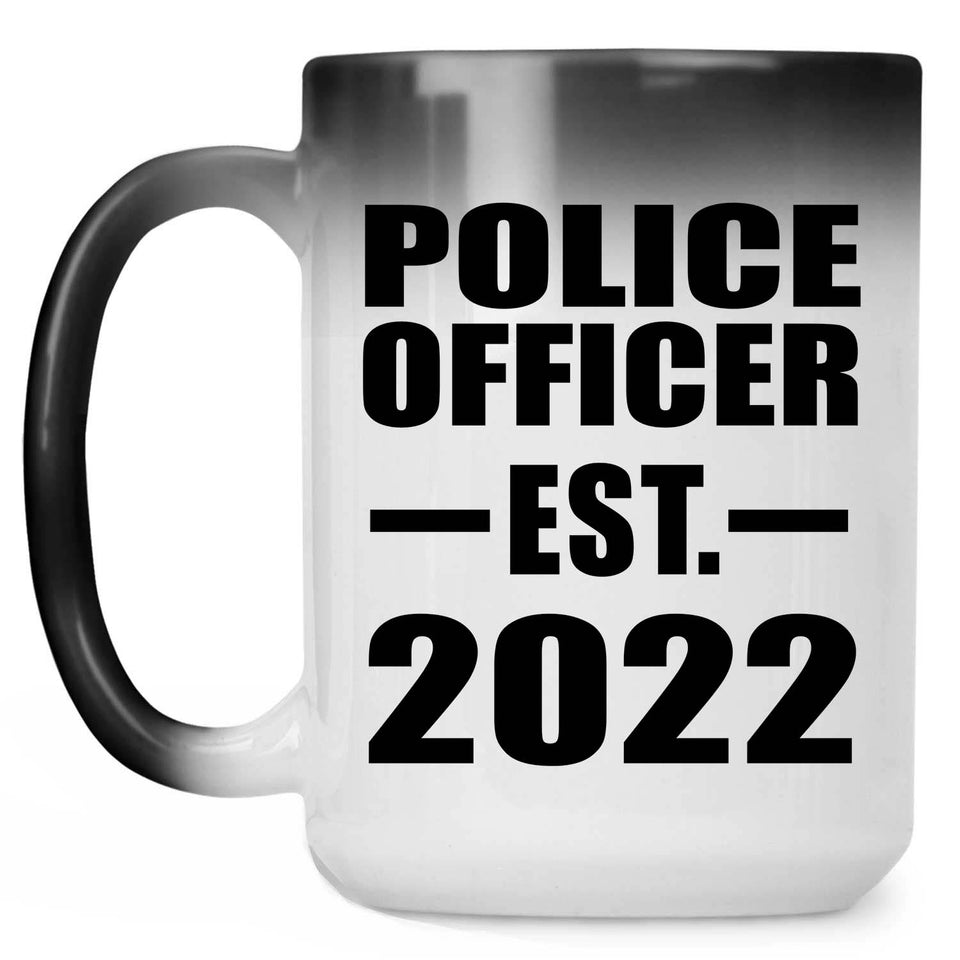 Police Officer Established EST. 2022 - 15oz Color Changing Mug