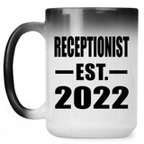 Receptionist Established EST. 2022 - 15oz Color Changing Mug