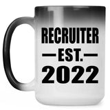 Recruiter Established EST. 2022 - 15oz Color Changing Mug