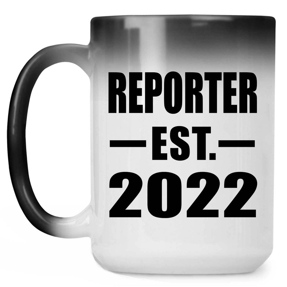 Reporter Established EST. 2022 - 15oz Color Changing Mug