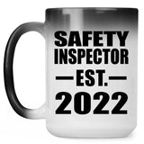 Safety Inspector Established EST. 2022 - 15oz Color Changing Mug