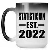 Statistician Established EST. 2022 - 15oz Color Changing Mug