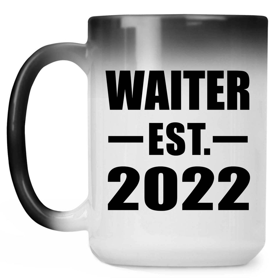 Waiter Established EST. 2022 - 15oz Color Changing Mug