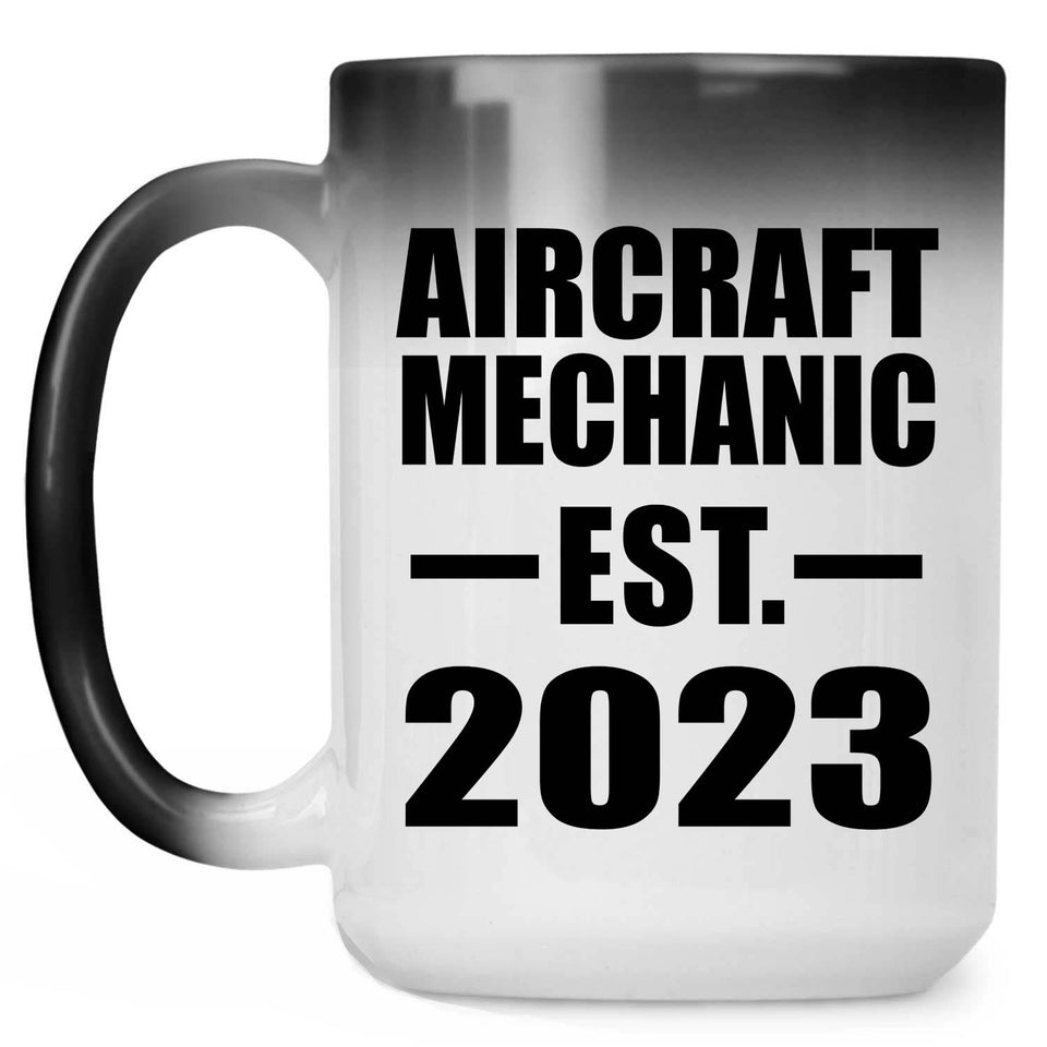 Aircraft Mechanic Established EST. 2023 - 15oz Color Changing Mug