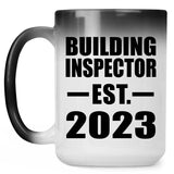 Building Inspector Established EST. 2023 - 15oz Color Changing Mug