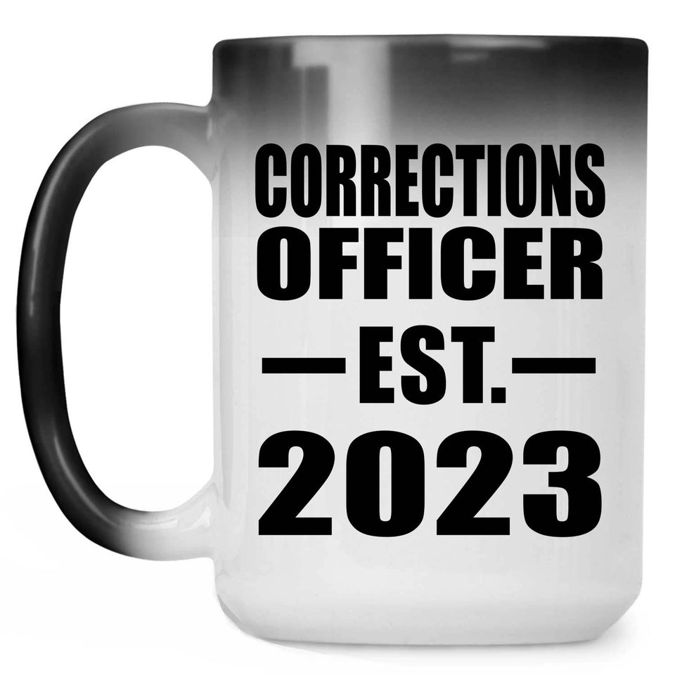Corrections Officer Established EST. 2023 - 15oz Color Changing Mug