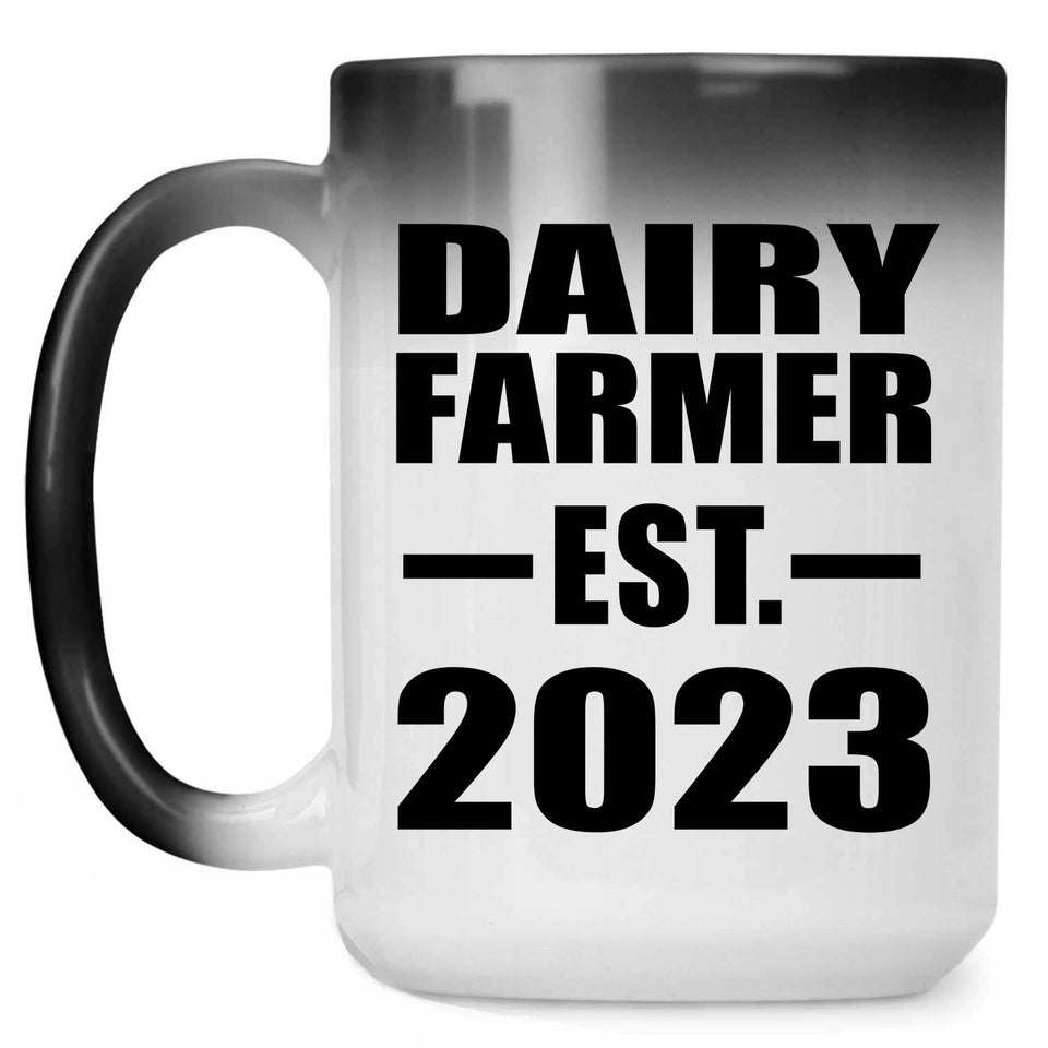 Dairy Farmer Established EST. 2023 - 15oz Color Changing Mug