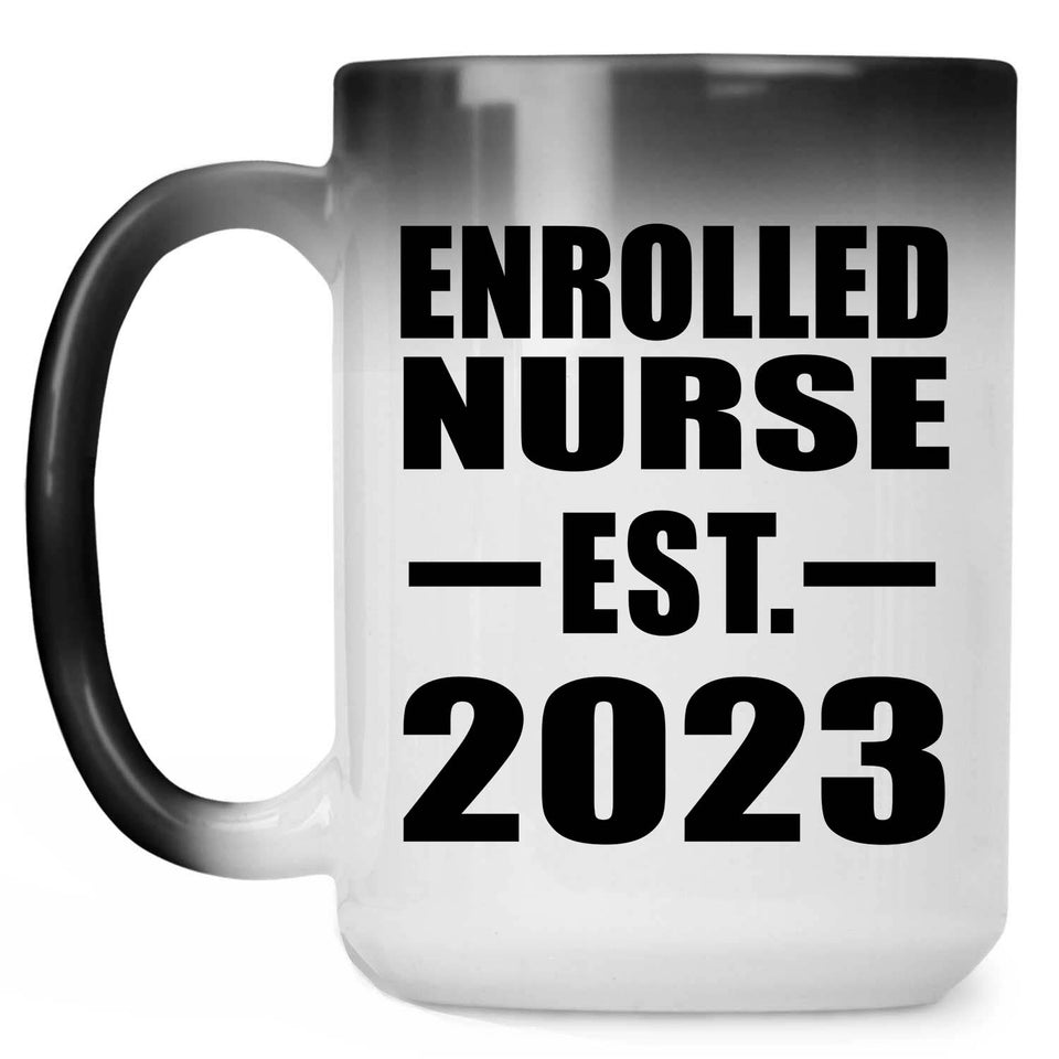 Enrolled Nurse Established EST. 2023 - 15oz Color Changing Mug