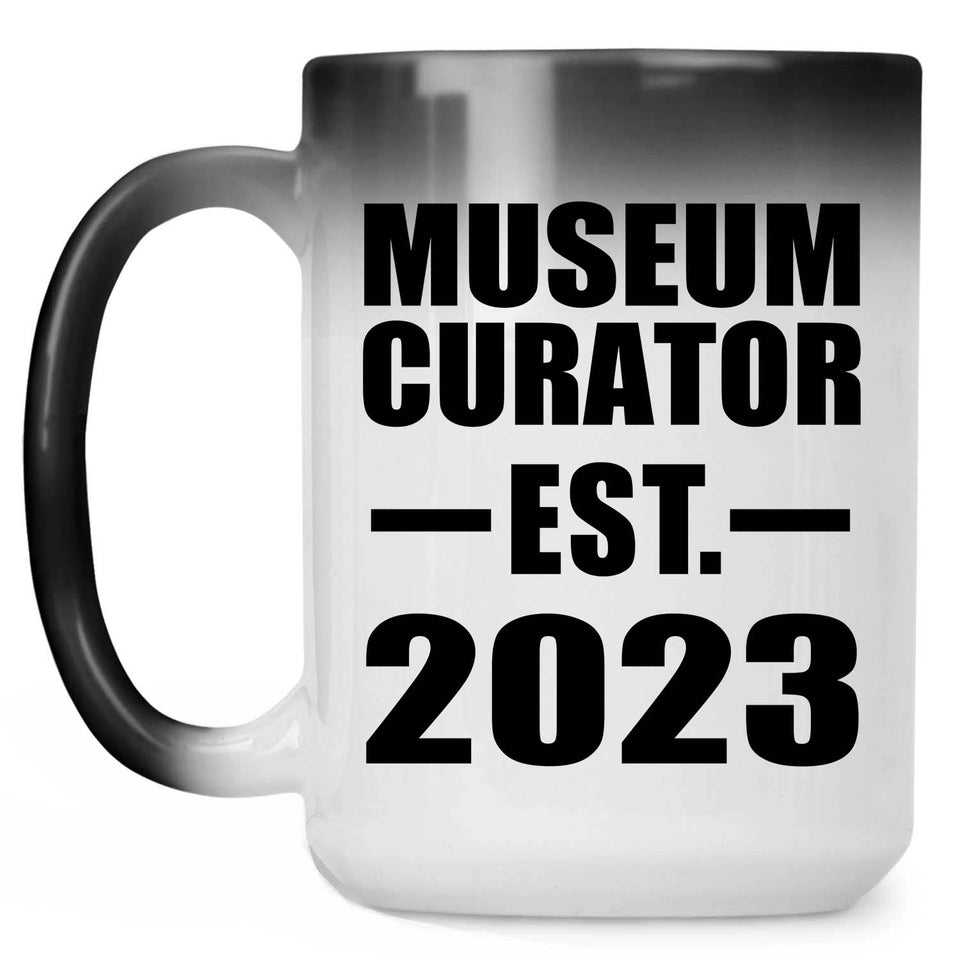 Museum Curator Established EST. 2023 - 15oz Color Changing Mug