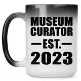 Museum Curator Established EST. 2023 - 15oz Color Changing Mug