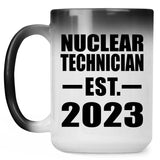 Nuclear Technician Established EST. 2023 - 15oz Color Changing Mug