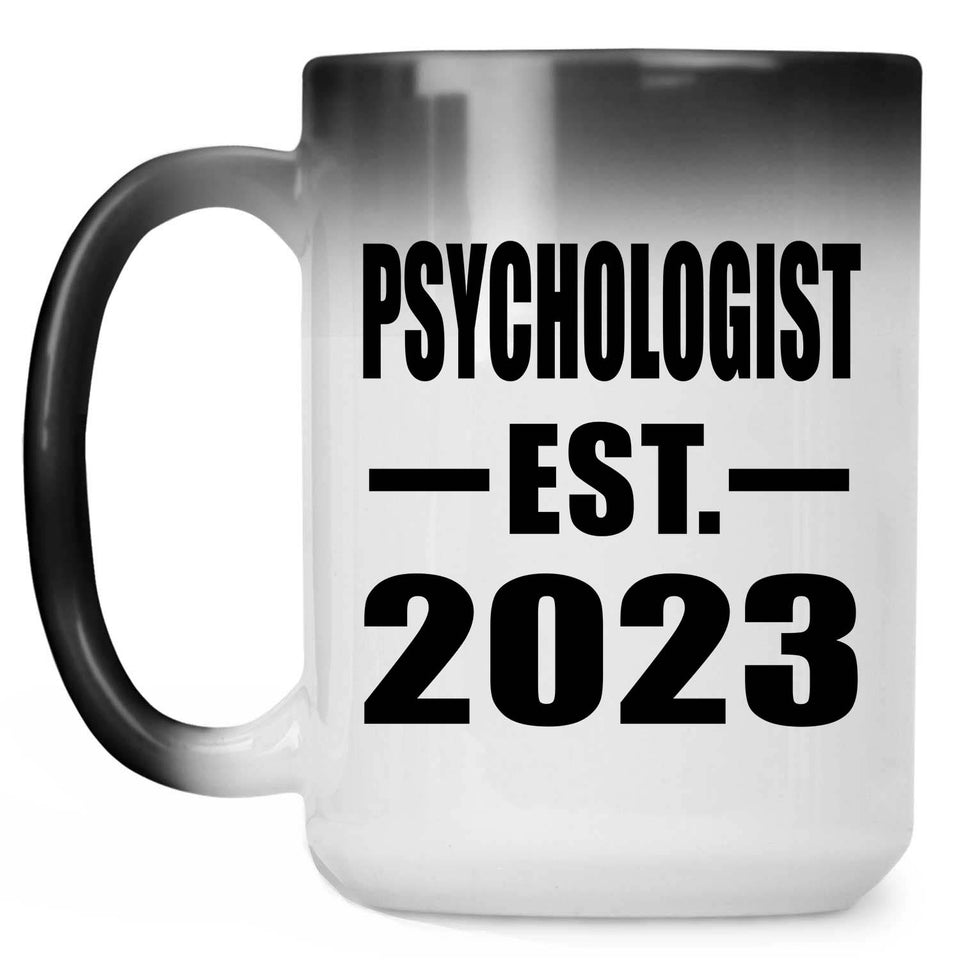 Psychologist Established EST. 2023 - 15oz Color Changing Mug
