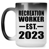 Recreation Worker Established EST. 2023 - 15oz Color Changing Mug
