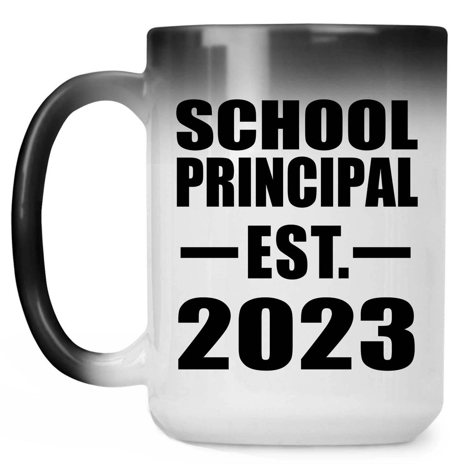 School Principal Established EST. 2023 - 15oz Color Changing Mug