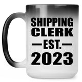 Shipping Clerk Established EST. 2023 - 15oz Color Changing Mug