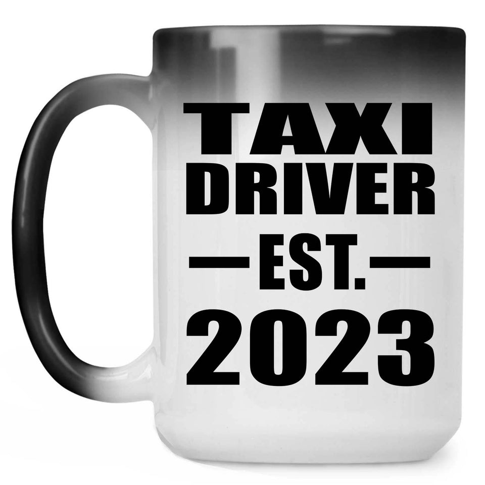 Taxi Driver Established EST. 2023 - 15oz Color Changing Mug