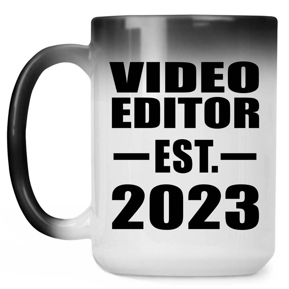 Video Editor Established EST. 2023 - 15oz Color Changing Mug
