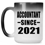 Accountant Since 2021 - 15oz Color Changing Mug