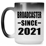Broadcaster Since 2021 - 15oz Color Changing Mug