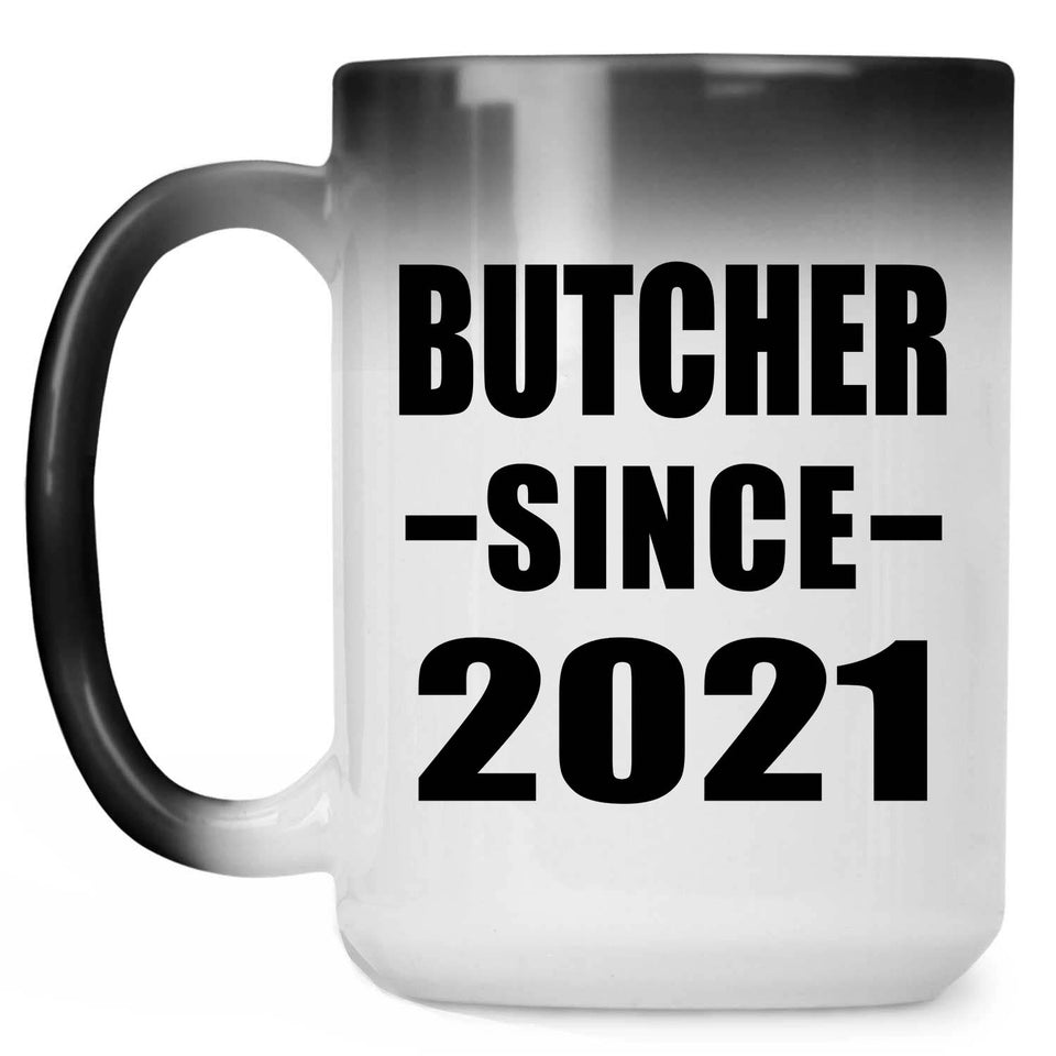 Butcher Since 2021 - 15oz Color Changing Mug