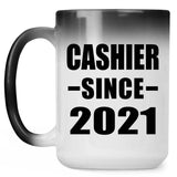 Cashier Since 2021 - 15oz Color Changing Mug