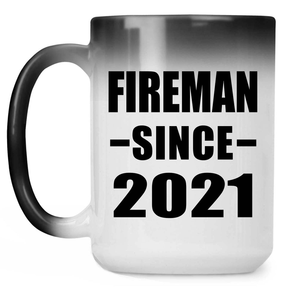 Fireman Since 2021 - 15oz Color Changing Mug