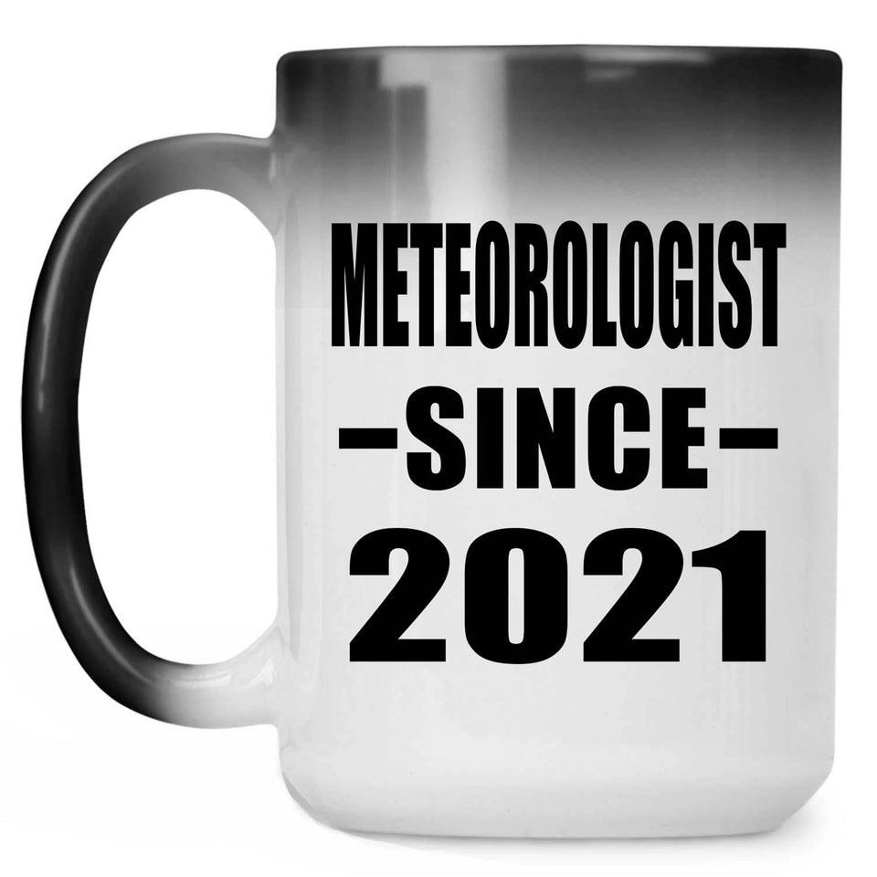 Meteorologist Since 2021 - 15oz Color Changing Mug