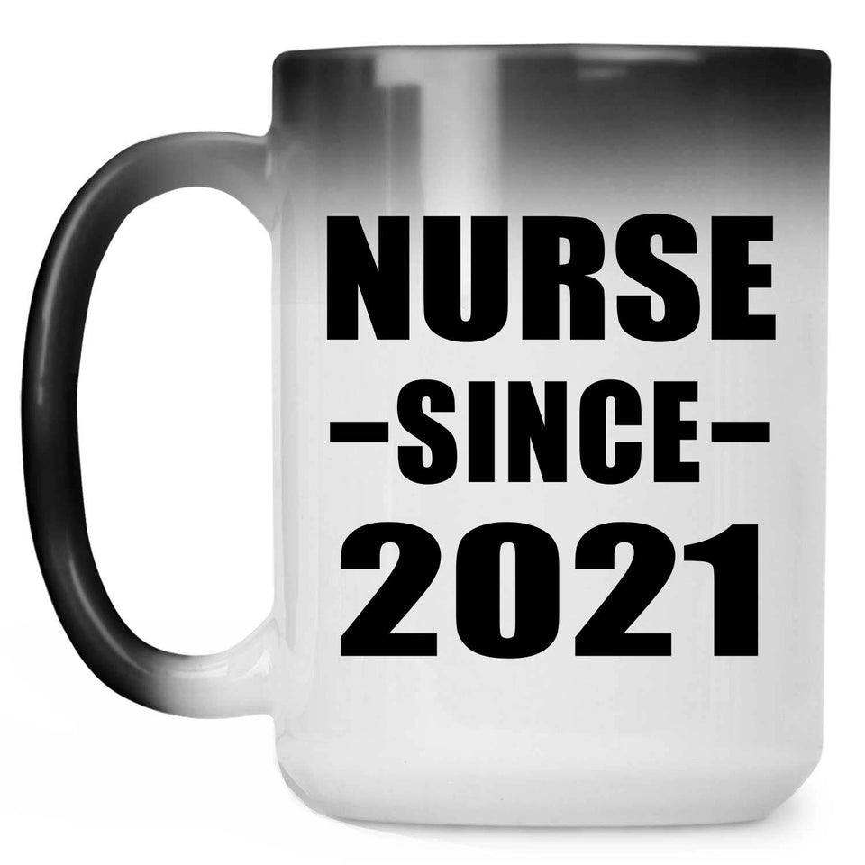 Nurse Since 2021 - 15oz Color Changing Mug