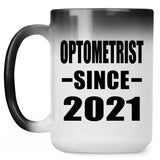 Optometrist Since 2021 - 15oz Color Changing Mug