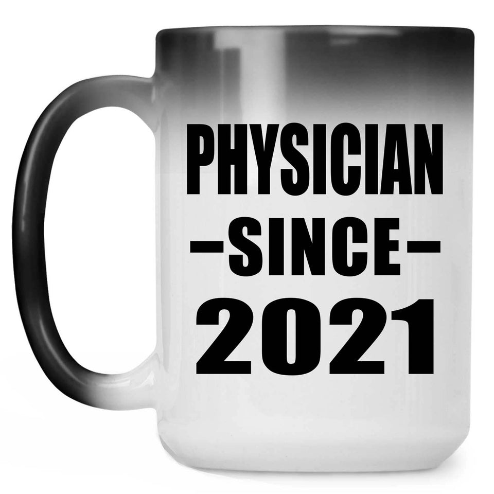 Physician Since 2021 - 15oz Color Changing Mug