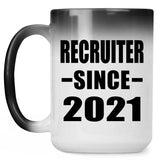 Recruiter Since 2021 - 15oz Color Changing Mug