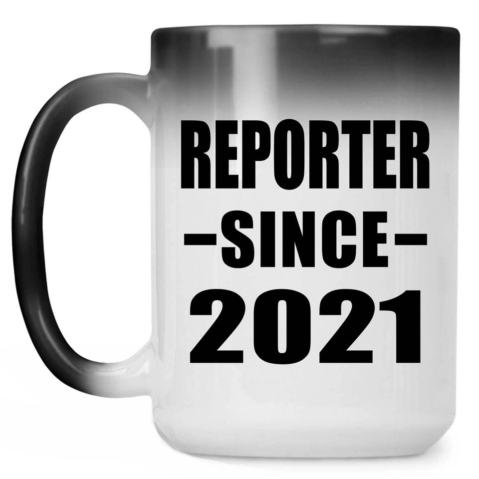 Reporter Since 2021 - 15oz Color Changing Mug