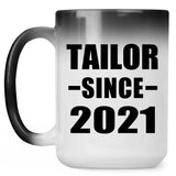 Tailor Since 2021 - 15oz Color Changing Mug