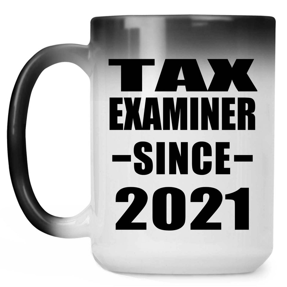 Tax Examiner Since 2021 - 15oz Color Changing Mug