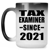 Tax Examiner Since 2021 - 15oz Color Changing Mug