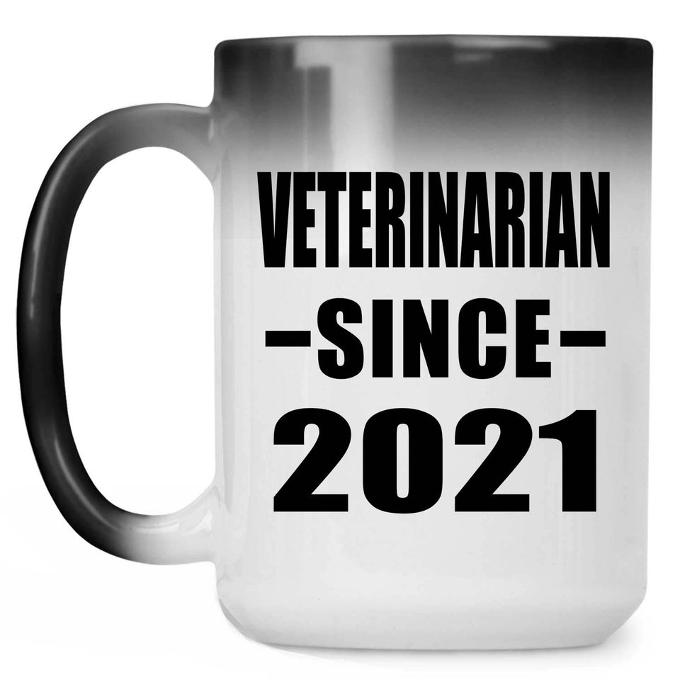 Veterinarian Since 2021 - 15oz Color Changing Mug