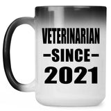Veterinarian Since 2021 - 15oz Color Changing Mug