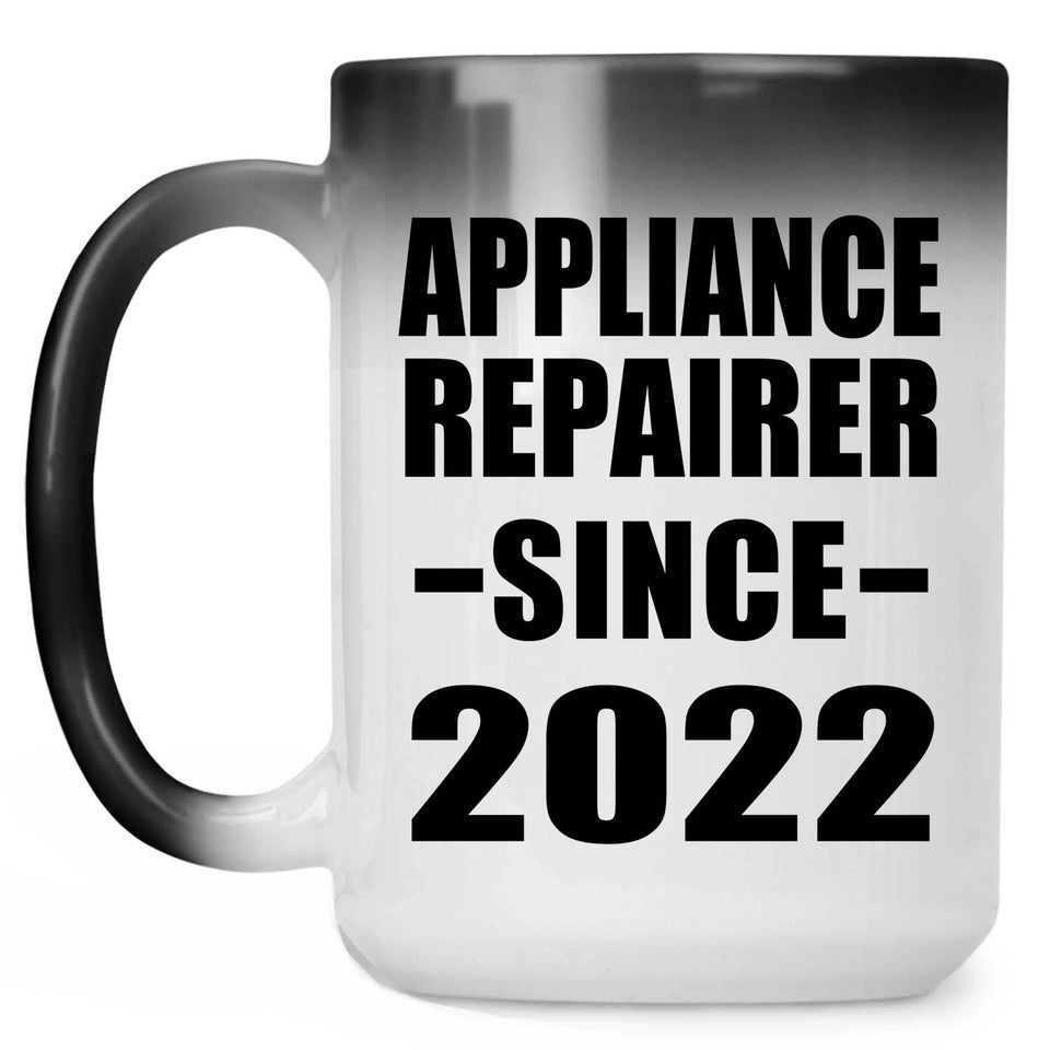 Appliance Repairer Since 2022 - 15oz Color Changing Mug