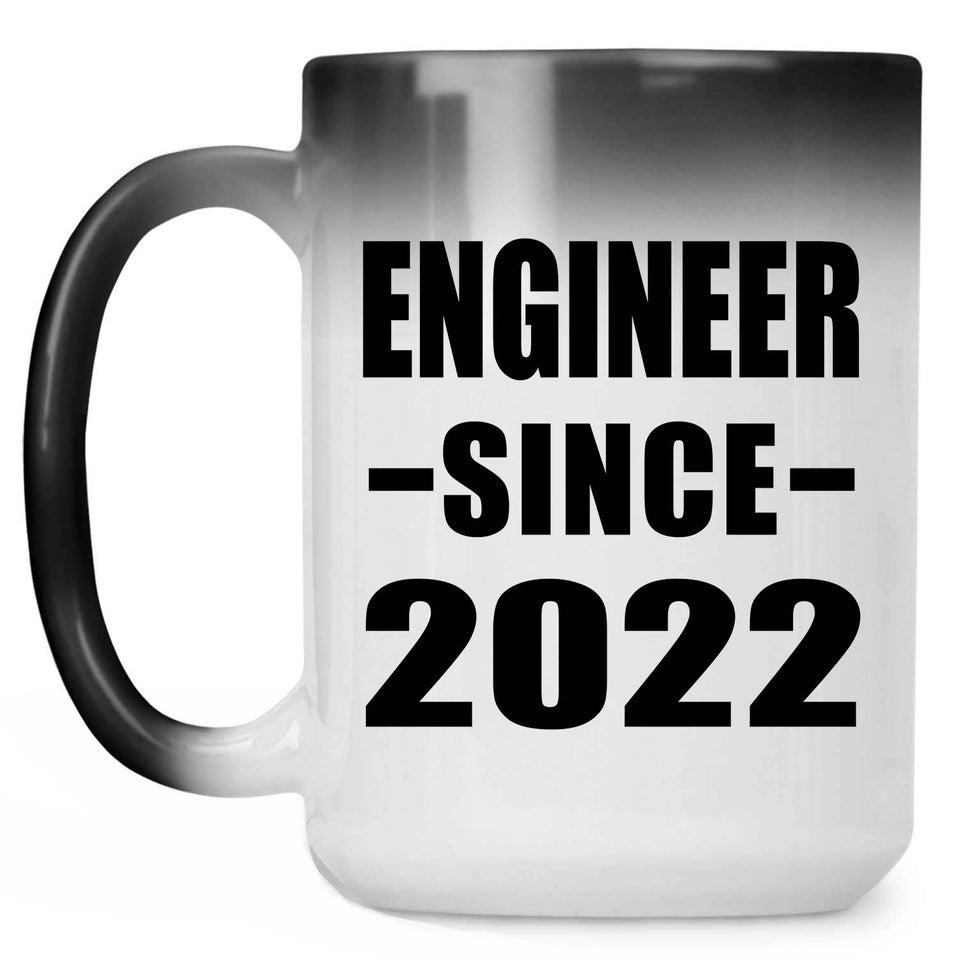 Engineer Since 2022 - 15oz Color Changing Mug