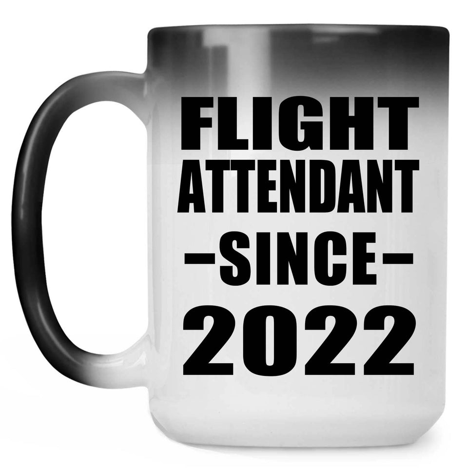Flight Attendant Since 2022 - 15oz Color Changing Mug