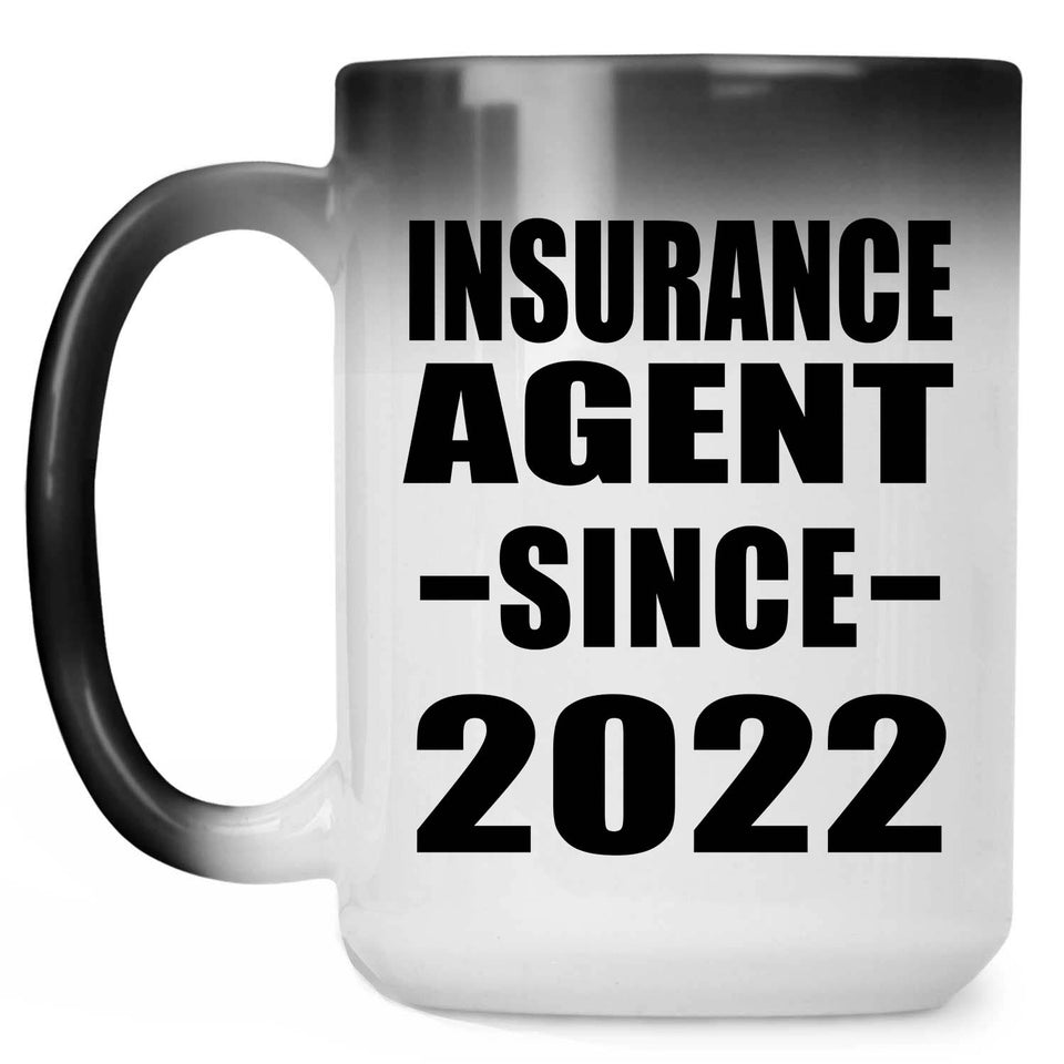 Insurance Agent Since 2022 - 15oz Color Changing Mug