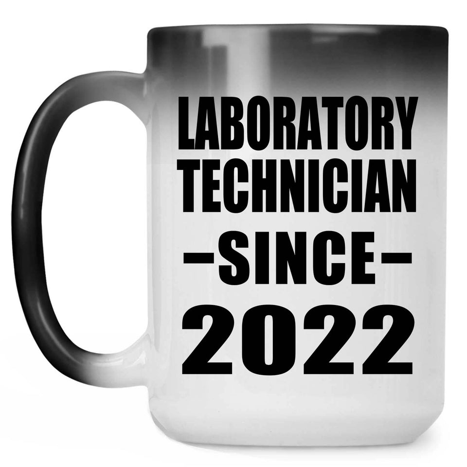 Laboratory Technician Since 2022 - 15oz Color Changing Mug